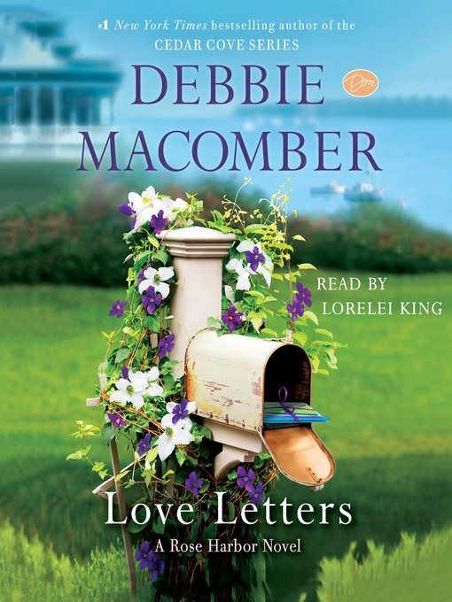 Title details for Love Letters by Debbie Macomber - Wait list